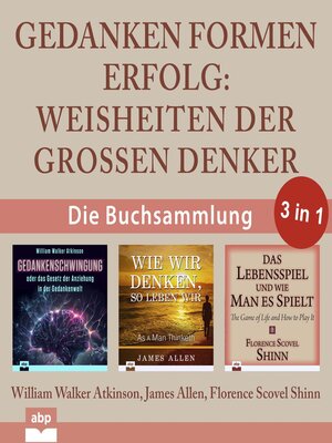 cover image of Gedanken formen Erfolg--Weisheiten der großen Denker (Ungekürzt)